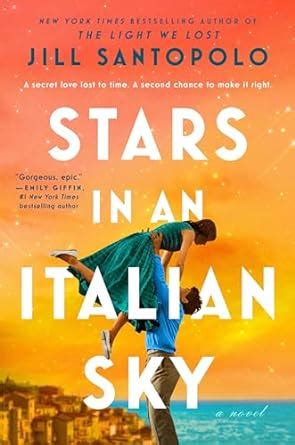 Stars in an Italian Sky by Jill Santopolo · OverDrive: ebooks .
